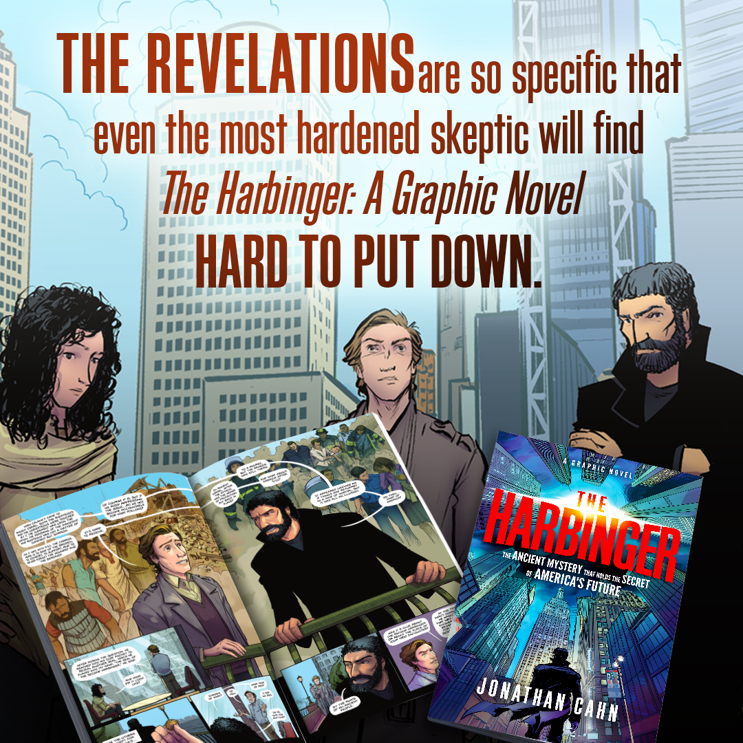 The revelations are so specific that even the most hardened skeptic will find The Harbinger a graphic novel hard to put down.